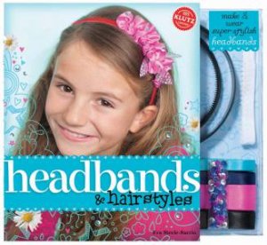 Headbands and Hairstyles by Eva Steele-Saccio