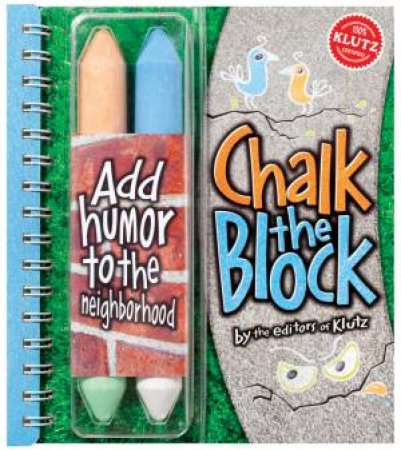 Chalk The Block by Michael Sherman