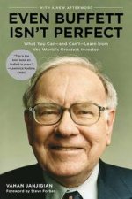 Even Buffett Isnt Perfect What You Canand CantLearn from the Worlds Greatest Investor