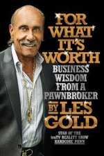 For What Its Worth Business Wisdom from a Pawnbroker