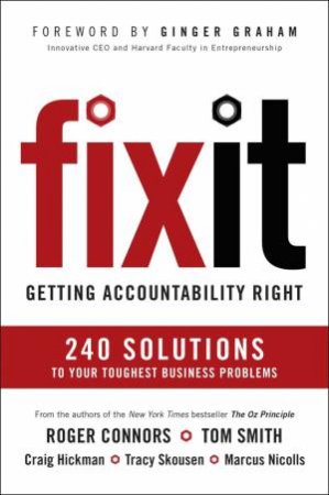 Fix It: Getting Accountability Right by Tom Smith