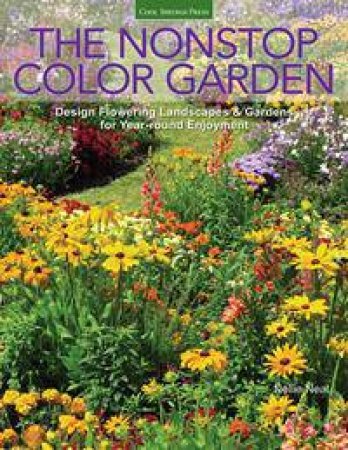 The Nonstop Color Garden by Nellie Neal