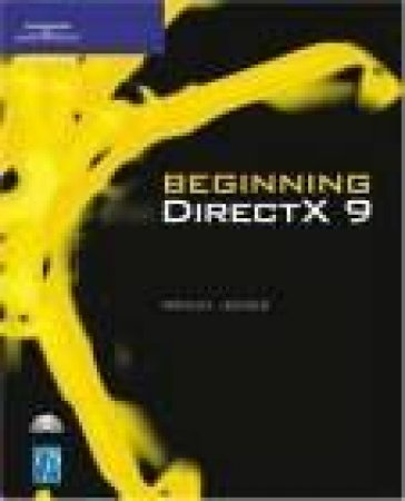 Beginning DirectX 9 by Wendy Jones