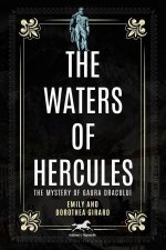 The Waters Of Hercules The Legend Of Gaura Dracului