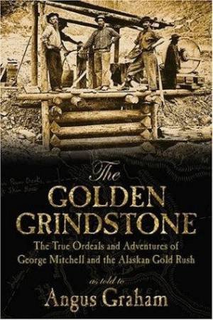 The Golden Grindstone by Angus Graham