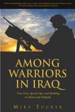 Among Warriors In Iraq