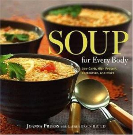 Soup For Every Body by Joanna Pruess