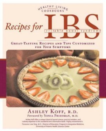 Recipes for IBS by Ashley Koff