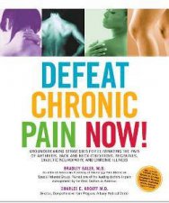 Defeat Chronic Pain Now