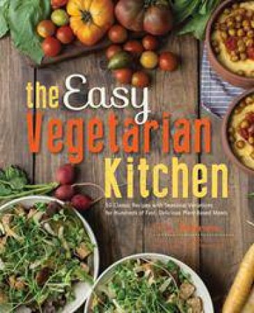 The Easy Vegetarian Kitchen by Erin Alderson