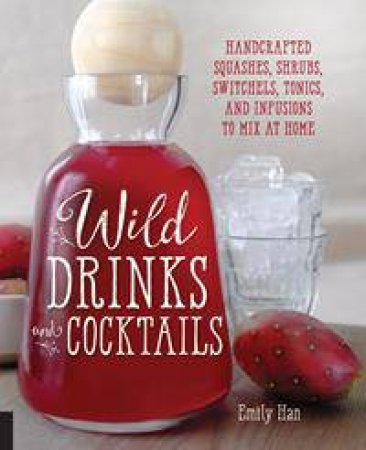 Wild Drinks & Cocktails by Various