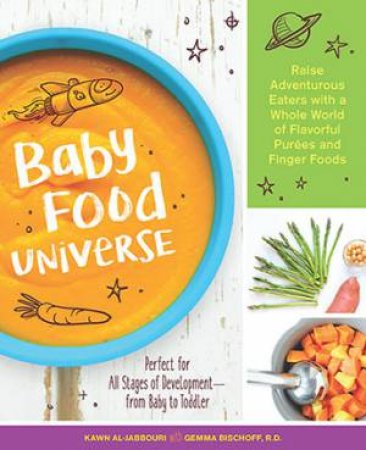 Baby Food Universe by Kawn Al-jabbouri & Gemma Bischoff