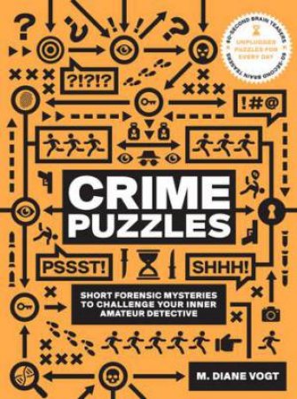 Crime Puzzles (60-Second Brain Teasers) by M. Diane Vogt