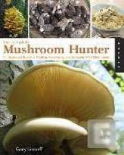 The Complete Mushroom Hunter