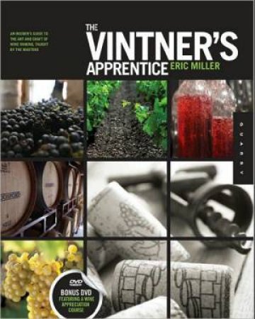 The Vintner's Apprentice by Eric Miller