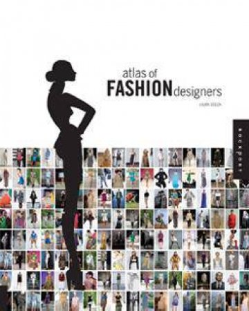 Atlas of Fashion Designers by Laura Eceiza