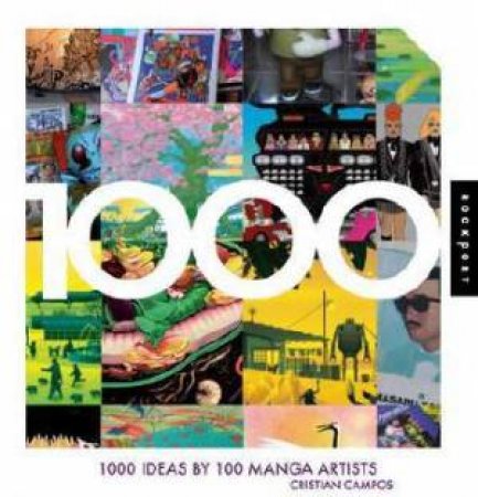 1,000 Ideas by 100 Manga Artists by Various