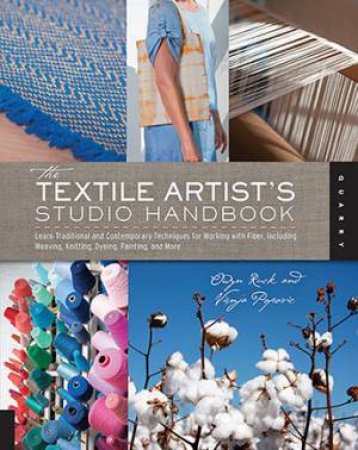 The Textile Artist's Studio Handbook by Visnja Popovic & Owyn Ruck