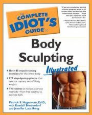 The Complete Idiots Guide To Body Sculpting