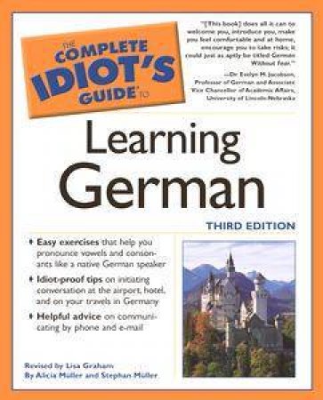 Complete Idiot's Guide : Learning German by Muller & Muller