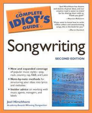 Complete Idiot's Guide : Songwriting by Hirschhorn