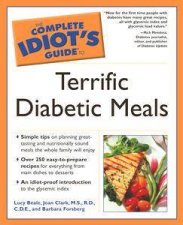 The Complete Idiots Guide To Terrific Diabetic Meals