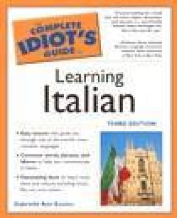 The Complete Idiot's Guide To Learning Italian - # Ed by Gabrielle Ann Euvino