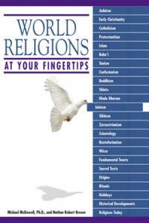 World Religions: at Your Fingertips by Michael McDowell & Nathan Robert Brown