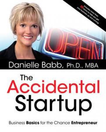 Accidental Startup by Danielle Babb