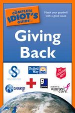 Complete Idiots Guide to Giving Back