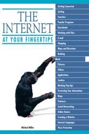 Internet at Your Fingertips by Michael Miller