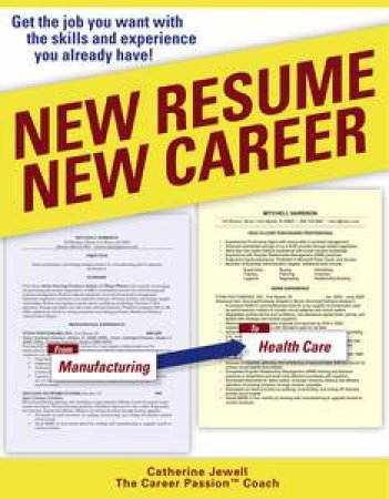 New Resume New Career by Catherine Jewell