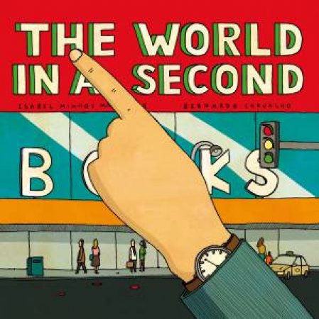 The World In A Second by Isabel Minhs Martins