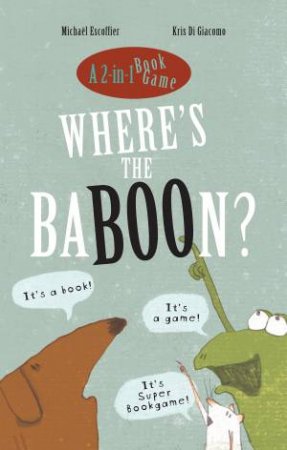 Where's The Baboon? by Michal Escoffier