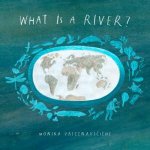 What Is A River