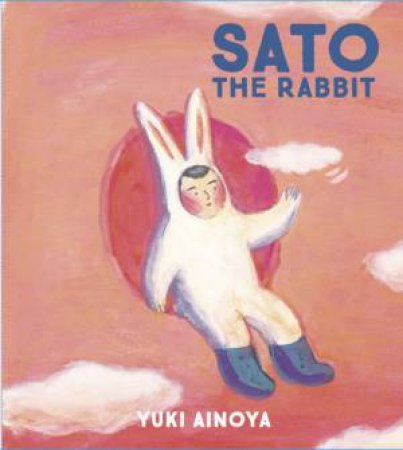 Sato The Rabbit by Yuki Ainoya & Michael Blaskowsky