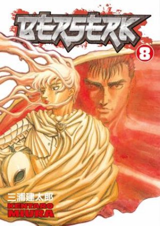 Berserk 08 by Kentaro Miura