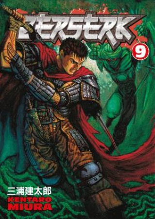 Berserk 09 by Kentaro Miura & Duane Johnson