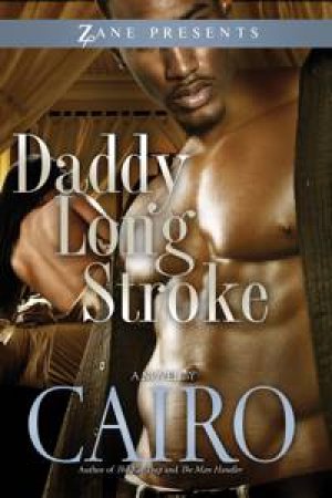 Daddy Long Stroke by Cairo