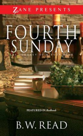 Fourth Sunday: The Journey of a Book Club by B. W. Read