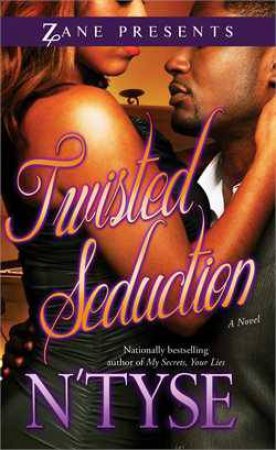 Twisted Seduction by N'Tyse