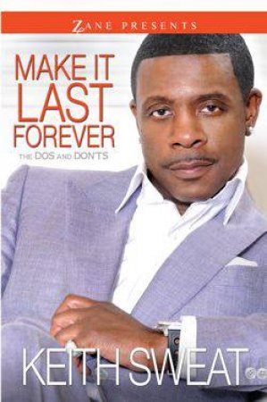 Make It Last Forever by Keith Sweat