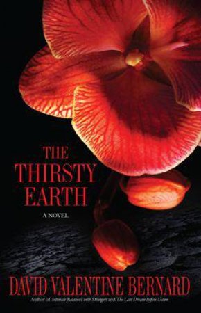 The Thirsty Earth by D.V. Bernard