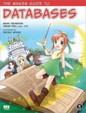 Manga Guide to Databases by Mana Takahashi