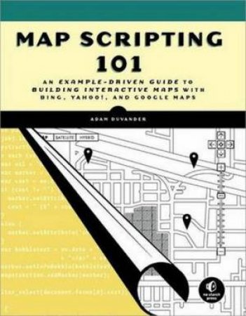 Map Scripting 101 by A. DuVander