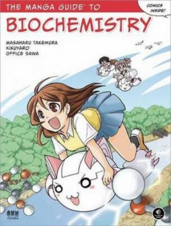 Manga Guide to Biochemistry by Masaharu et al Takemura