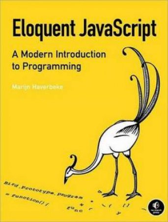 Eloquent JavaScript by Marijn Haverbeke