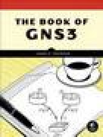 Book of GNS3 by Jason C Neumann