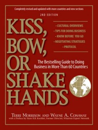 Kiss, Bow, or Shake Hands by Terri Morrison & Wayne A. Conaway