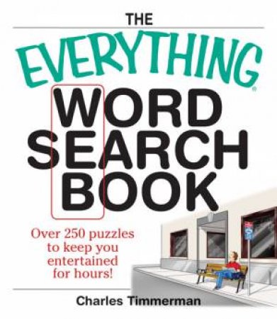 The Everything Word Search Book by Charles Timmerman